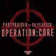 Operation Core Official Anthem Single