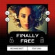 Finally Free feat Una Single