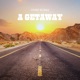 A Getaway Single