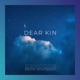 Dear Kin Original Series Soundtrack EP