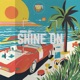 Shine On EP