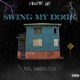 Swing My Door Single