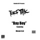 Bay Boy feat Mistah F A B Single