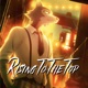 Rising To The Top feat maria tina Single
