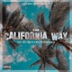 California Way feat Dee Lokzta Westfella Assassin Single