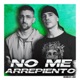 NO ME ARREPIENTO Single