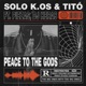 Peace To the Gods feat Piezas Dj Heras Single