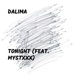 Tonight feat Mystxxx Single