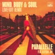 Mind Body Soul LOVEFOXY Remix feat Allysha Joy Single