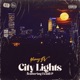 City Lights feat Fendi P Single