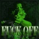 F K OFF feat A2X 2GBOY BANGFIT EST JANXFE PAIRY Single