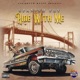 Ride with Me feat Ese Daz Johnny D Annimeanz Mocs Single