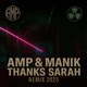 Thanks Sarah 2025 Remix Single