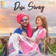 Desi Swag Single