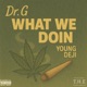 What We Doin feat Young Deji Single