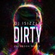 Dirty feat Facebook Nasty Single
