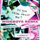 Do You Think About Me Wideboys Remix feat Georgia Ku Single