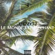 Le monde est méchant Single