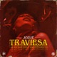Traviesa Single