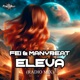 Eleva Radio Mix Single