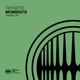 Moments Single
