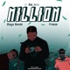 MILLION feat SHAYO DAVIDS FREASE Single