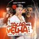 Vou Tacar nas Velha Remix Single