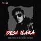 Desi Ilaka Single