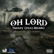 Oh Lord feat CFG Treezy Single