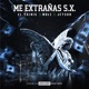 Me Extrañas S X feat Mole Jeyson Single