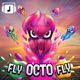 Fly Octo Fly From Splatoon 2 Octo Expansion Single