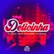 Delicinha feat Mc Larissa Single