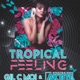 Tropical Feeling Single