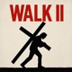 Walk II Single