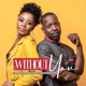 Without You feat HarryCane Jungle Yard Single