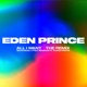 All I Want Eden Prince Remix feat Andrea Martin Single