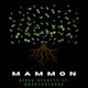 MAMMON feat Dubbygotbars Single