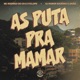 As Puta pra Mamar Single