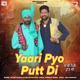 Yaari Pyo Putt Di Single