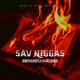 SAV N S feat fresshboi Single