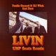 Livin feat Rest UMP Beats Remix Single