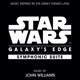 Star Wars Galaxy s Edge Symphonic Suite Music Inspired by the Disney Themed Land Single
