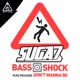 Bass Shock Single