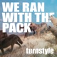 We Ran With the Pack Single