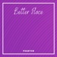 Better Place Single