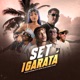 Set Igaratá feat Mc Leh MC Luki Samp MC Dj Hyago Single