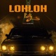 LOHLOH Party Single