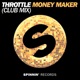 Money Maker Club Edit Single