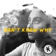 Don t Know Why Single
