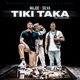tiki taka feat Farid Bang Single